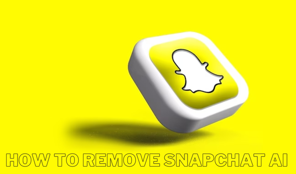 how to remove snapchat ai