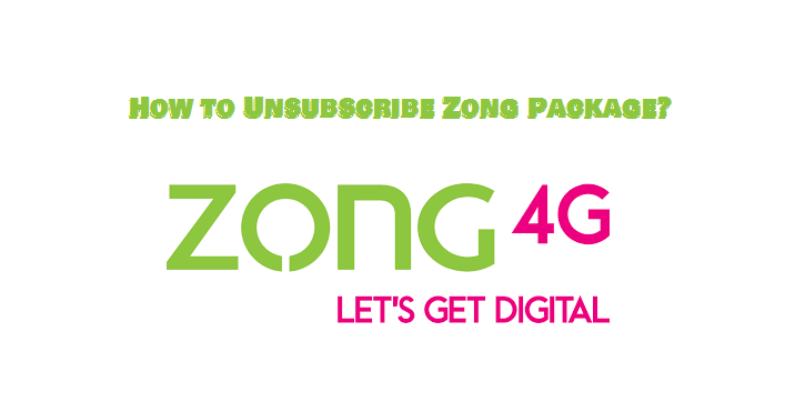 How to Unsubscribe Zong Package