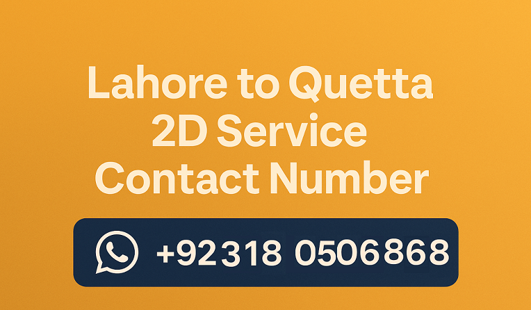 Lahore to Quetta 2D Service Contact Number & WhatsApp